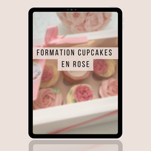 Charger l&#39;image dans la galerie, Formation - Cupcakes en Roses